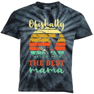 Fisherwoman Ofishally Best Mom Fishing Fisher Woman Mama Kids Tie-Dye T-Shirt