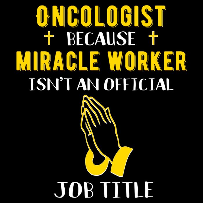 Funny Oncologist Because Miracle Worker Isn't A Job Title Gi Gift Flat Bill Trucker Hat