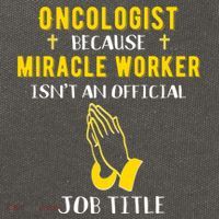 Funny Oncologist Because Miracle Worker Isn't A Job Title Gi Gift Cotton Canvas Backpack