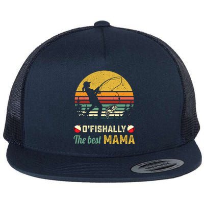 Fisher Ofishally Best Mom Fishing Fisher Mama Gift Flat Bill Trucker Hat