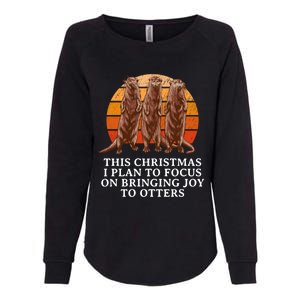 Focus On Bringing Joy Otter Lover Christmas Sea Otter Xmas Gift Womens California Wash Sweatshirt