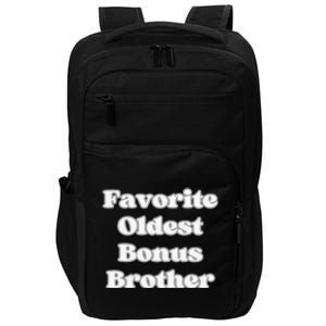 Favorite Oldest Bonus Brother Funny Step Son Blended Family Impact Tech Backpack