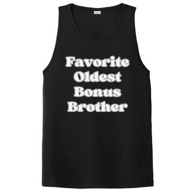 Favorite Oldest Bonus Brother Funny Step Son Blended Family PosiCharge Competitor Tank