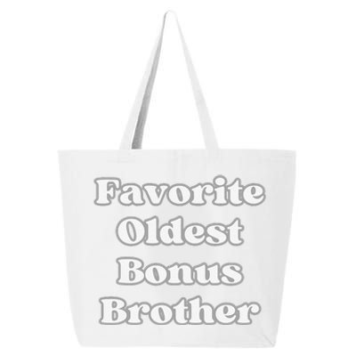 Favorite Oldest Bonus Brother Funny Step Son Blended Family 25L Jumbo Tote