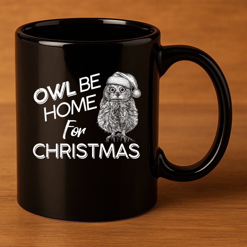 Funny OWL Be Home For Christmas 11oz C Handle Ceramic Mug