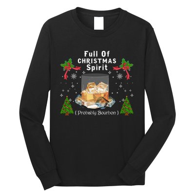 Full Of Christmas Spirit Clothing Funny Xmas Holiday Gifts Long Sleeve Shirt