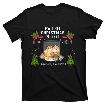 Full Of Christmas Spirit Clothing Funny Xmas Holiday Gifts T-Shirt