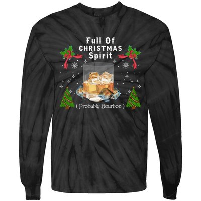 Full Of Christmas Spirit Clothing Funny Xmas Holiday Gifts Tie-Dye Long Sleeve Shirt