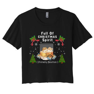 Full Of Christmas Spirit Clothing Funny Xmas Holiday Gifts Women's Crop Top Tee