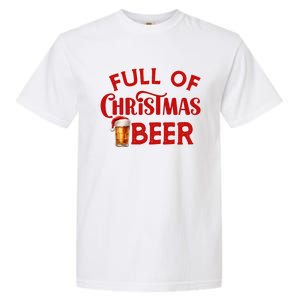 Full Of Christmas Beer Or Cheer Couples Christmas Matching Team Couple Group Garment-Dyed Heavyweight T-Shirt