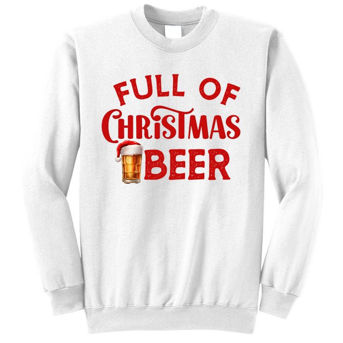 Full Of Christmas Beer Or Cheer Couples Christmas Matching Team Couple Group Sweatshirt