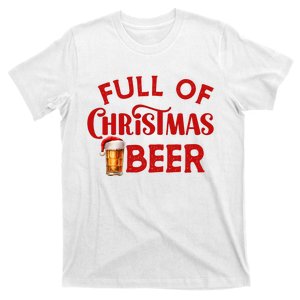 Full Of Christmas Beer Or Cheer Couples Christmas Matching Team Couple Group T-Shirt