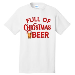 Full Of Christmas Beer Or Cheer Couples Christmas Matching Team Couple Group Tall T-Shirt