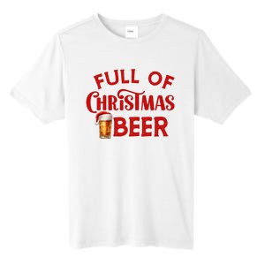 Full Of Christmas Beer Or Cheer Couples Christmas Matching Team Couple Group Tall Fusion ChromaSoft Performance T-Shirt