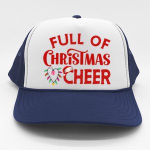 Full Of Christmas Beer Or Cheer Couples Christmas Matching Team Group Couple Trucker Hat