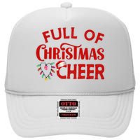 Full Of Christmas Beer Or Cheer Couples Christmas Matching Team Group Couple High Crown Mesh Back Trucker Hat