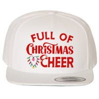 Full Of Christmas Beer Or Cheer Couples Christmas Matching Team Group Couple Wool Snapback Cap