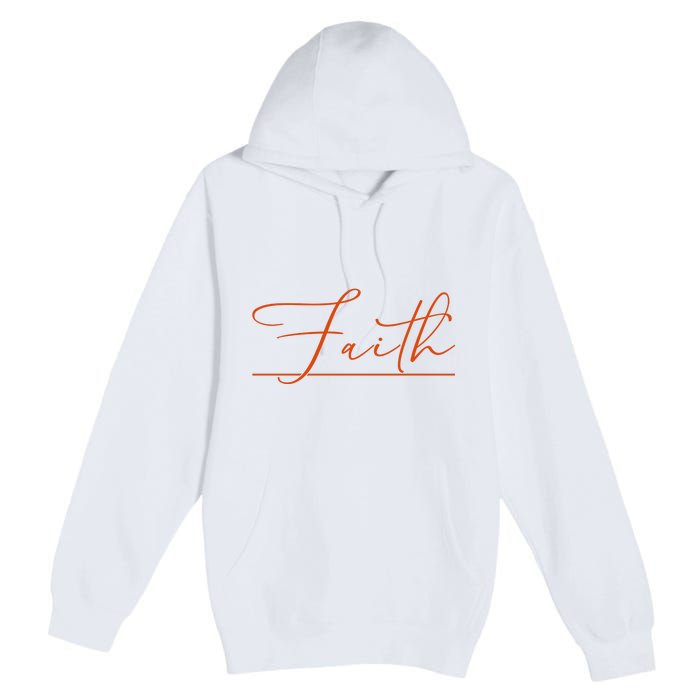 Faith Orange Christian Premium Pullover Hoodie