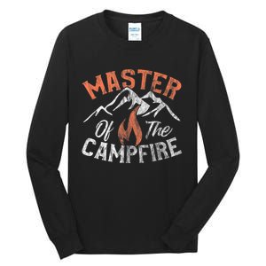 Funny Outdoor Camping Gifts Men Women Master Of Campfire Tall Long Sleeve T-Shirt