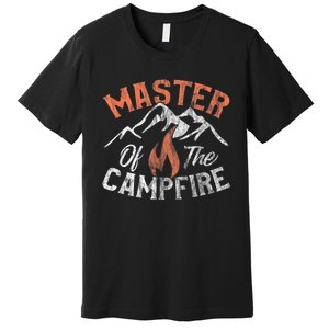 Funny Outdoor Camping Gifts Men Women Master Of Campfire Premium T-Shirt