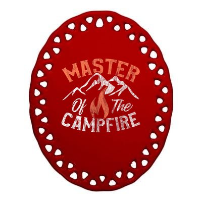 Funny Outdoor Camping Gifts Men Women Master Of Campfire Ceramic Oval Ornament