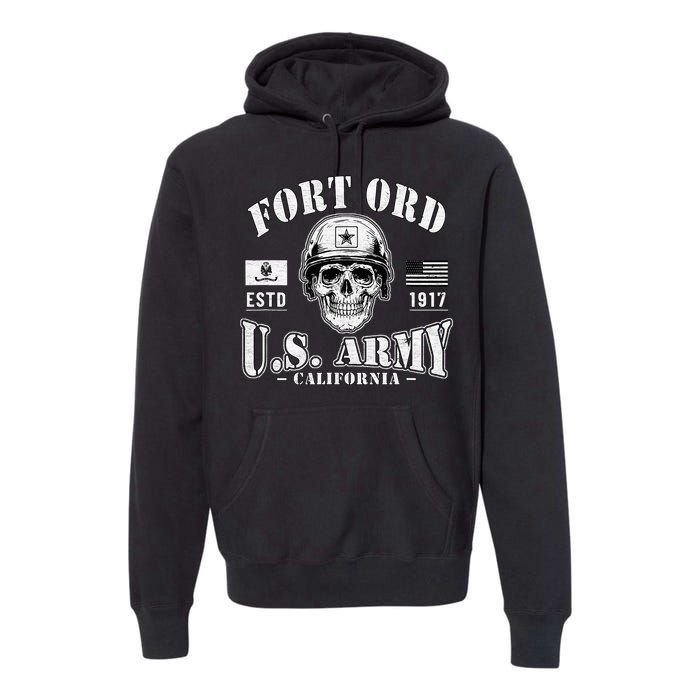 Fort Ord California Ca Ft Ord Military Base Gifts Premium Hoodie