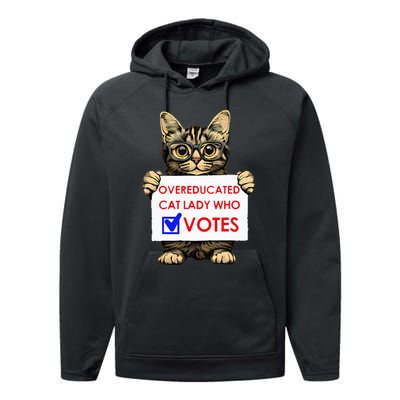 Funny Overeducated Cat Lady Who Votes Performance Fleece Hoodie