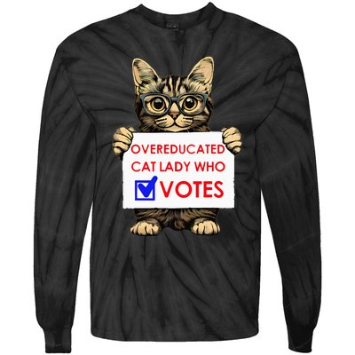 Funny Overeducated Cat Lady Who Votes Tie-Dye Long Sleeve Shirt