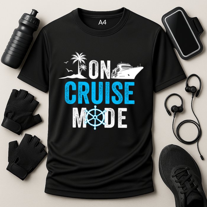 Funny On Cruise Mode Funny Cruise Ship On Cruise Mode Funny Cruise Vacation Cooling Performance Crew T-Shirt