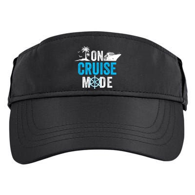 Funny On Cruise Mode Funny Cruise Ship On Cruise Mode Funny Cruise Vacation Adult Drive Performance Visor