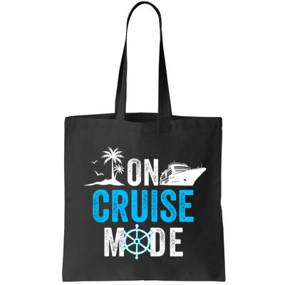 Funny On Cruise Mode Funny Cruise Ship On Cruise Mode Funny Cruise Vacation Bag
