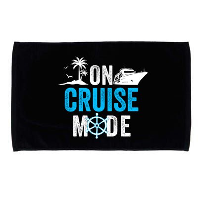 Funny On Cruise Mode Funny Cruise Ship On Cruise Mode Funny Cruise Vacation Microfiber Hand Towel