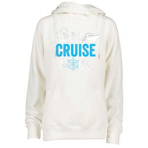 Funny On Cruise Mode Funny Cruise Ship On Cruise Mode Funny Cruise Vacation Womens Funnel Neck Pullover Hood