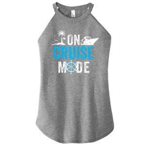 Funny On Cruise Mode Funny Cruise Ship On Cruise Mode Funny Cruise Vacation Women's Perfect Tri Rocker Tank