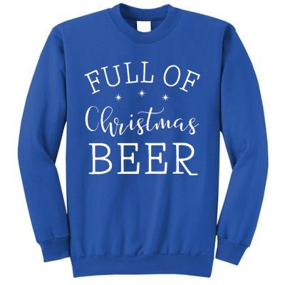 Full Of Christmas Beer And Christmas Cheer Couple Matching Sweatshirt