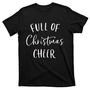 Full Of Christmas Beer T-Shirt