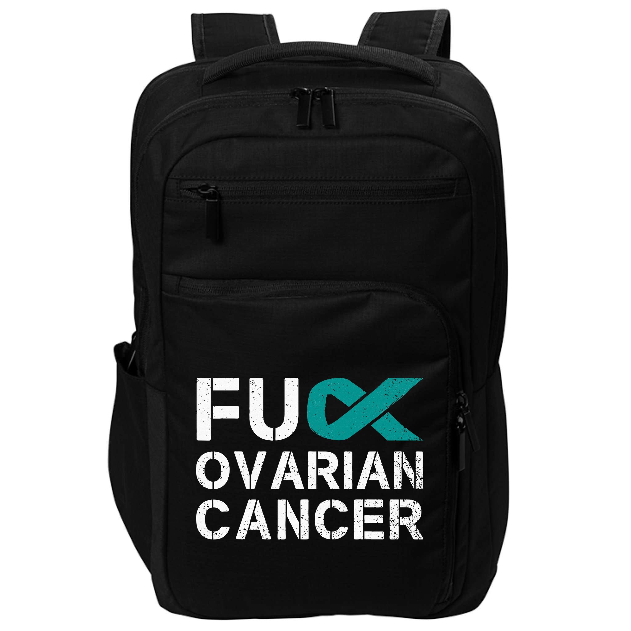 Fuck Ovarian Cancer Awareness Teal Ribbon Warrior Survivor Impact Tech Backpack