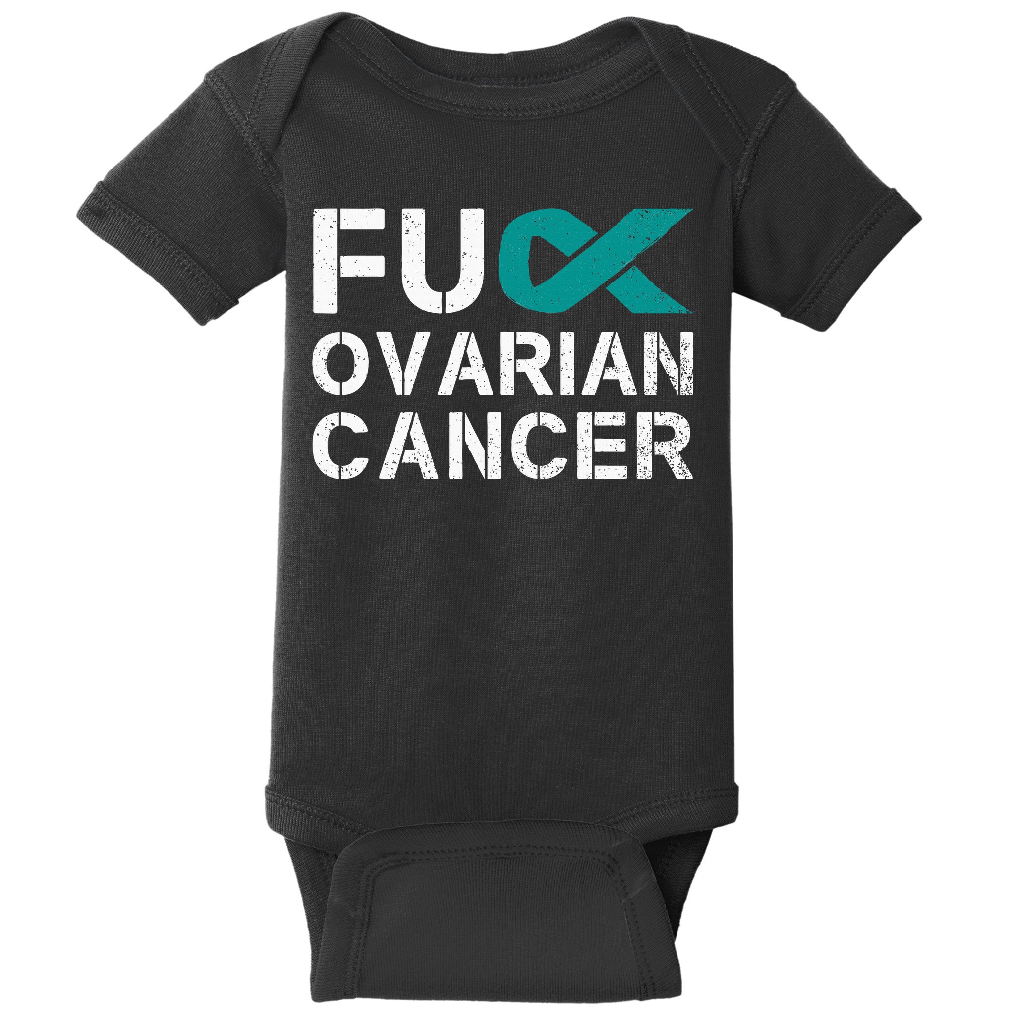 Fuck Ovarian Cancer Awareness Teal Ribbon Warrior Survivor Baby Bodysuit
