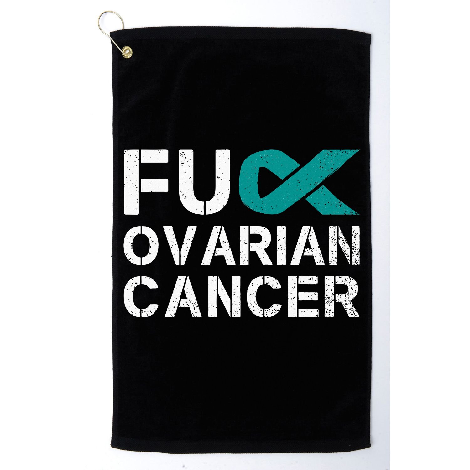 Fuck Ovarian Cancer Awareness Teal Ribbon Warrior Survivor Golf Towel