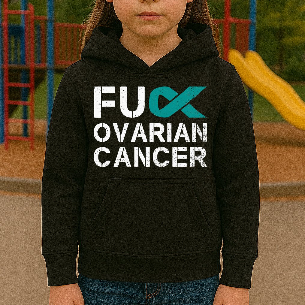 Fuck Ovarian Cancer Awareness Teal Ribbon Warrior Survivor Kids Hoodie