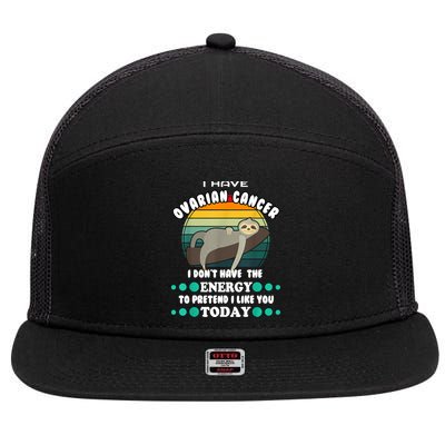 Funny Ovarian Cancer Awareness I Have Ovarian Cancer 7 Panel Mesh Trucker Snapback Hat