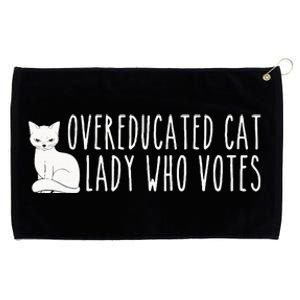 Funny Overeducated Cat Lady Who Votes For Kamala Harris 2024 Grommeted Golf Towel