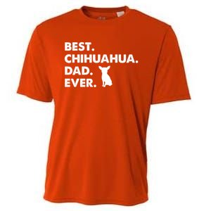 Father Of Chihuahuas Best Chihuahua Dad Ever Gift Cooling Performance Crew T-Shirt