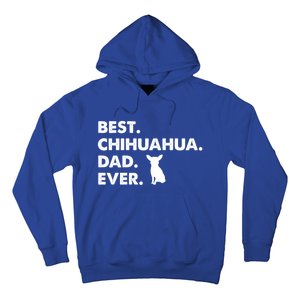 Father Of Chihuahuas Best Chihuahua Dad Ever Gift Hoodie