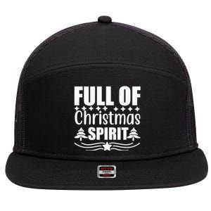 Full Of Christmas Spirit 7 Panel Mesh Trucker Snapback Hat