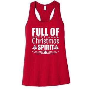 Full Of Christmas Spirit Women's Racerback Tank