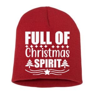 Full Of Christmas Spirit Short Acrylic Beanie