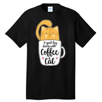 Funny Orange Cat Coffee Mug Cat Lover Tall T-Shirt