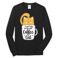 Funny Orange Cat Coffee Mug Cat Lover Tall Long Sleeve T-Shirt