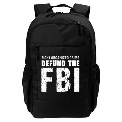 Fight Organized Crime Defund The FBI Backpack